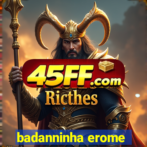 badanninha erome